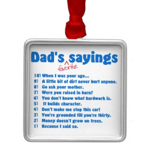 Dad's favorite sayings christmas ornaments