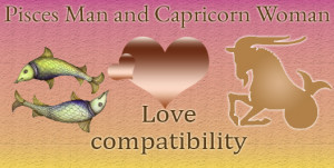 Pisces Man and Capricorn Woman Love Compatibility