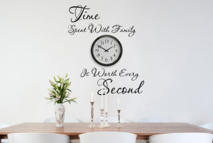 this meaningful quote in the kitchen, dinning room or around a clock ...