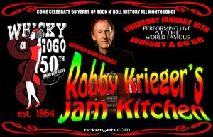 WHISKY’S 50TH ANNIVERSARY: ROBBY KRIEGER’S JAM KITCHEN