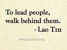 ... lovin lau tzu lao tzu wise quotes servant leadership quotes education