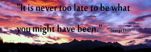 Military Wife Quote: It Is Never Too Late