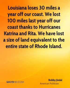 ... lost a size of land equivalent to the entire state of Rhode Island