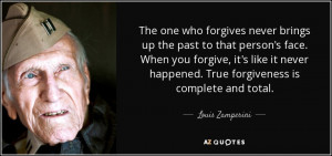 The one who forgives never brings up the past to that person's face ...