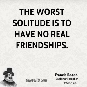 Francis Bacon Friendship Quotes