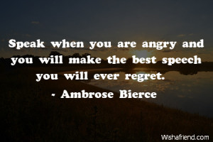 anger-Speak when you are angry and you will make the best speech you ...