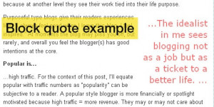 block quotation A block quotation (also called a long quotation) is a ...