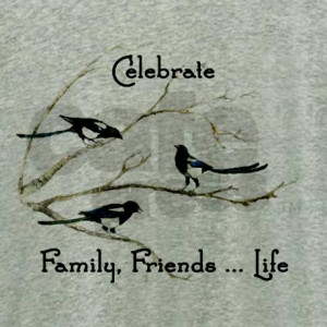 celebrate_family_friends_life_quote_magpie_birds_w.jpg?color ...