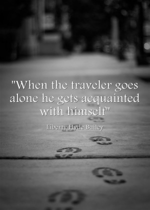 Travel Quote by Liberty Hyde Bailey