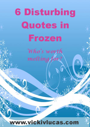 Disturbing-Quotes-in-Frozen.jpg