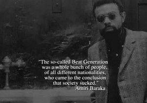 ... , Beats Poets, Leroi, Amiri Baraka, Literary Quotes, Beat Generation