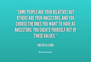 File Name : quote-Ralph-Ellison-some-people-are-your-relatives-but ...