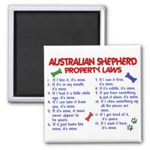AUSTRALIAN SHEPHERD Property Laws 2 Magnets