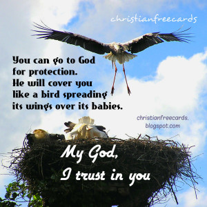 God, We trust in You. Keep us safe. Christian quotes. Free christian ...