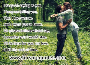 Inspiring love quotes i promise you i would stay i will be here