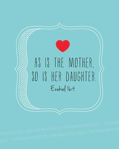 quotes about mothers and daughters bible Search - zupalive.mobi ...