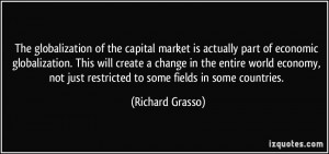The globalization of the capital market is actually part of economic ...
