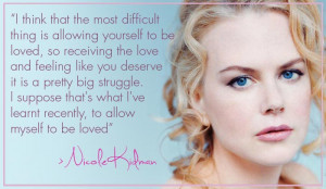 Nicole Kidman quote #1