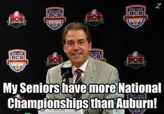 Of course Nick Saban would never say that..but still funny! LOL More