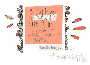 brendan francis brendan francis quote brendan francis talent quote ...