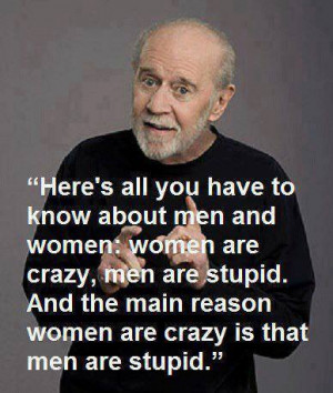men stupid woman crazy