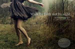 ... verse, corinthians, faith, faithful, god, love god, walk by faith