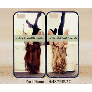 every brunette need a blonde Best Friend,Sisters forever,iPhone 5s ...