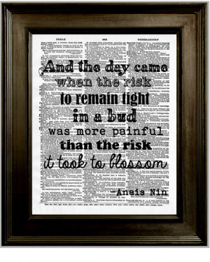 Anais Nin Quote Art Print 8 x 10 Dictionary Page - And the day came ...