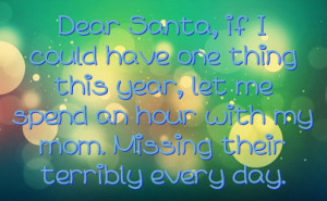 Dear Santa, if I could have one thing this year, let me spend an hour ...