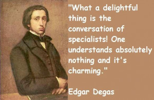 Edgar degas famous quotes 4