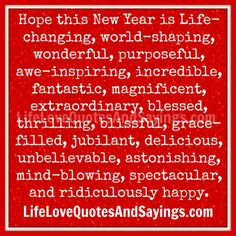 New Years Quotes: Hope This New Year My Life Get Better A New Years ...