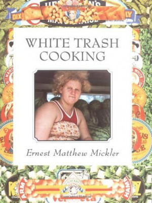 BLOG - Funny White Trash Quotes