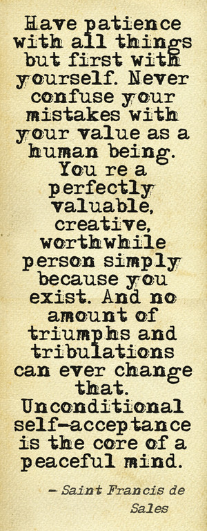 your value… Otherwise you’ll just keep making the same mistakes ...