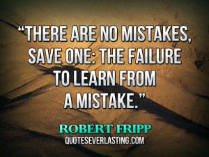 learning from our mistakes quotes we all learn from our