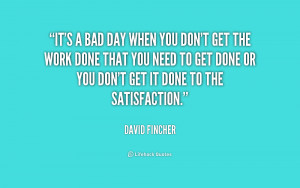 Bad Day at Work Quotes