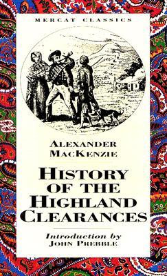 Start by marking “The History of the Highland Clearances” as Want ...