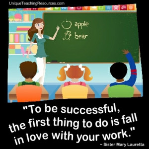 Quotes About Teachers To be successful, the first thing to do is fall ...
