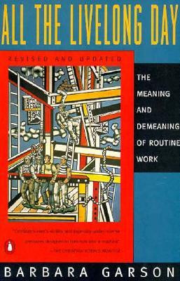 ... The Meaning and Demeaning of Routine Work, Revised and Updated Edition