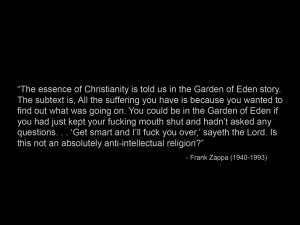 Frank Zappa on the essence of Christianity ( i.imgur.com )