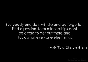 Quotes Zyzz ~ The Best Zyzz Quotes: Get Inspired Brah!