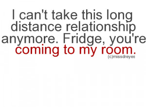 ... about long distance relationships funny 1 quotes about long distance
