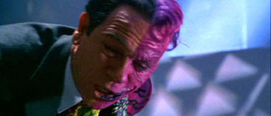 Harvey Dent/Two-Face ( Tommy Lee Jones ):