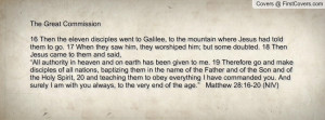 The Great Commission16 Then the eleven disciples went to Galilee, to ...