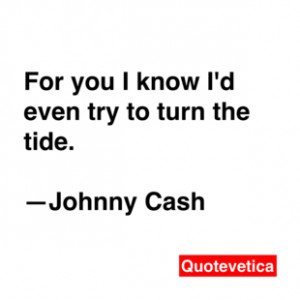 johnny cash famous quotes and images