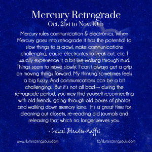 ... our regular feature that we run whenever Mercury goes into retrograde