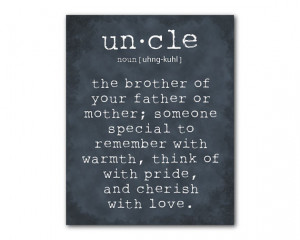 Wall Art - An uncle is a person - Uncle Quote Inspiration - Typography ...