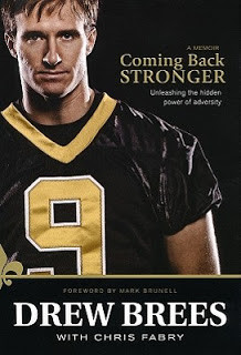 Drew Brees' Coming Back Stronger (quotes)