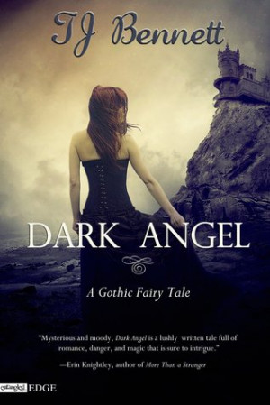 Dark Angel: A Gothic Fairy Tale