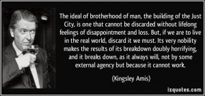 of man, the building of the Just City, is one that cannot be discarded ...