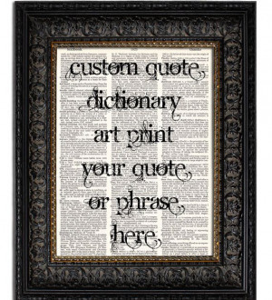 Custom Personalized Art Print, CUSTOM QUOTE or LYRICS, Dictionary Art ...